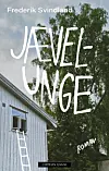 Jævelunge er Frederik Svindlands nyeste roman.
