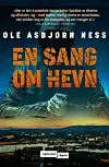 En sang om hevn er oppfølgeren til Ole Asbjørn Ness` krimroman Fem dager i mai.