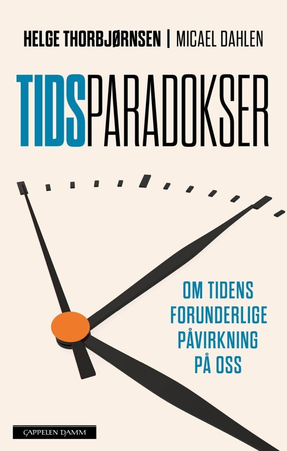 Økonomiprofessorene (og påtroppende rektor ved NHH i Bergen) Helge Thorbjørnsen og den svenske økonomiprofessoren Micael Dahlen er denne våren aktuell med ny bok: 'Tidsparadokser' - Om tidens forunderlige påvirkning på oss.